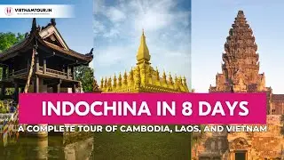 Indochina Tour Package: Best Itinerary for Indian Travelers (2025)