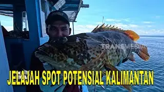 [FULL] JELAJAH SPOT POTENSIAL KALIMANTAN | MANCING MANIA STRIKE BACK (07/02/26)