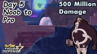 Day 5 - Noob to Pro!(All star Tower Defense)