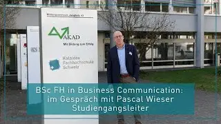 BSc FH in Business Communication: im Gespr&auml;ch mit Pascal Wieser, Studiengangsleiter