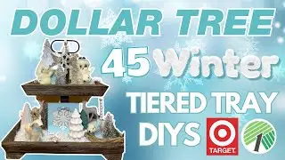 45 WINTER Tiered Tray DIYS & Finds! Dollar Tree DIY Ideas for a Winter Wonderland 2023