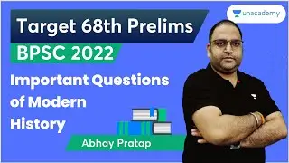 Target 68th BPSC Prelims| Important Questions of Modern History | Unacademy BPSC