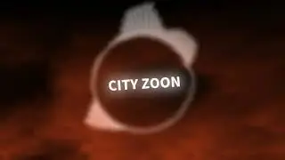 CITY ZOON🔥 ||Phonk|| Song🎧 
