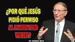&iquest;El cielo alguna vez dud&oacute; de Jes&uacute;s? - Esteban Bohr Sermones 2025