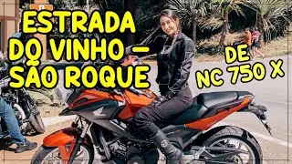 De NC 750 X até a ESTRADA DO VINHO em SÃO ROQUE/SP | por Day Miguel ♥︎