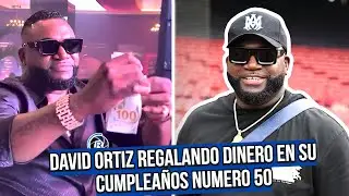 DAVID ORTIZ celebrating his 50th birthday in style by giving away THOUSANDS OF DOLLARS
