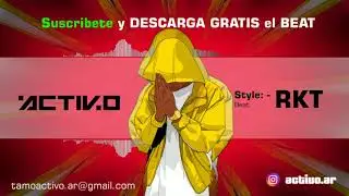 [GRATIS] Base de RKT ||🔊 Instrumental || Beat Style RKT ❌ 🅰️CTIVO‼️ #rkt #beat