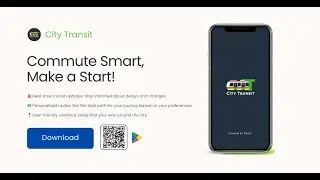 City Transit App - First Look: Revolutionizing Urban Travel with Real-Time Updates!