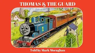 Thomas & the Guard (Mark Moraghan)