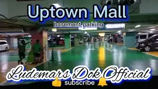 Uptown Mall basement parking BGC