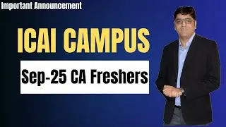 ICAI Campus Placement Announcement | Sep-25 CA Freshers