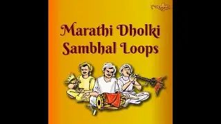 Doownload Marathi Dholki Sambhal Loops - AhmednagarDJs