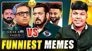 BIGG BOSS VS RISE AND FALL 😂 FULL COMEDY MEMES !!