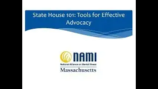 State House 101: Tools for Effective Advocacy