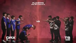 DRX vs. TS  Playoffs 賽前面對面
