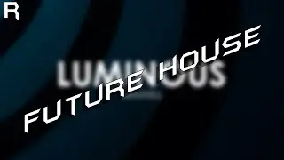Draxtell - Luminous [HUGE.NETWORK]