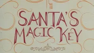 Santa's Magic Key