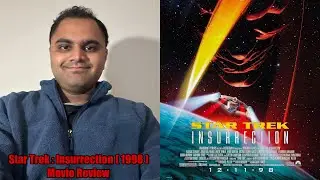 Star Trek : Insurrection ( 1998 ) Movie Review
