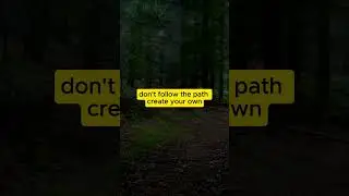Create Your Path #trailblazer #successjourney #motivational #createyourpath #inspiration