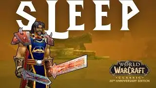 Sleep While I Slay Bad People - WoW: Classic [No Commentary] - Ep. 54