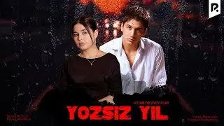 Yozsiz yil (o'zbek film) | Ёзсиз йил (узбекфильм)