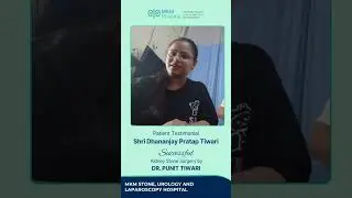 A Story of Healing-Successful Kidney Stone Surgery