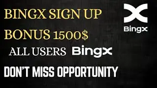 Bingx sign up deposit bonus 1500$ All users don't miss best opportunity for beginners