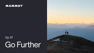 How to | Hiking Ep. 01 | Go further