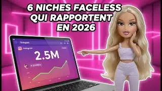 Les 6 meilleures niches pour te lancer en faceless en 2026 !