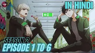 WIND BREAKER season 2 episode 1 to 6 explained in hindi