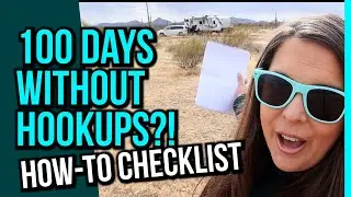 Long Term Boondocking Checklist | RV 100 Days OFF GRID