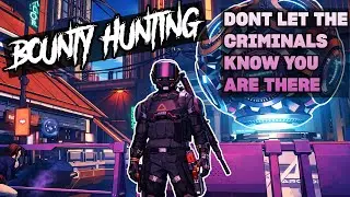 Star Citizen - Bounty Hunting #1