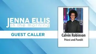 Jenna Ellis in the Morning | with Jenna Ellis | Steve Deace | Calvin Robinson
