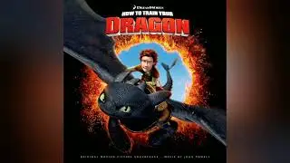 How To Train Your Dragon - Soundtrack (New Tail) Slowed