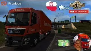 Euro Truck Simulator 2 (1.35) Tour Of Poland Promods map v2.41 MAN TGX e6 + DLC's & Mods