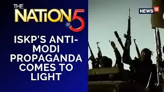 ISKP's Anti-Hindu & Anti-Modi Propaganda Comes To Light, PM Modi In Line Of Fire | English News