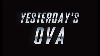 Yesterday's OVA // Episode 4 // Riding Bean