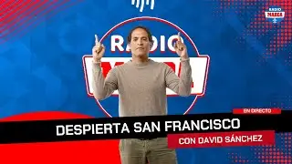Despierta San Francisco (16-17h) Jueves 4 de diciembre: David S&aacute;nchez te cuenta el deporte