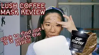 Обзор маски Lush Cup O' Coffee | Дневники ухода за кожей