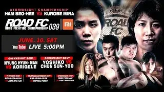 XIAOMI ROAD FC 039 & YOUNG GUNS 34 Live