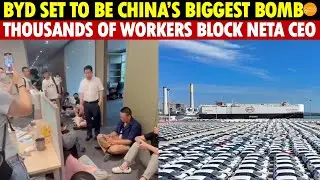 BYD Set to Be China&rsquo;s Biggest Bomb, NETA and Jiyue Collapse, Thousands of Workers Block CEO