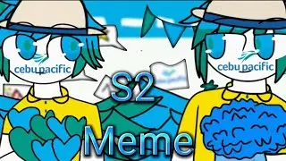 S2 Meme | Airlinehumans | Cebu Pacific Founding day!