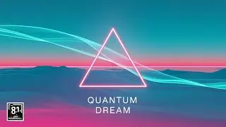 QUANTUM DREAM