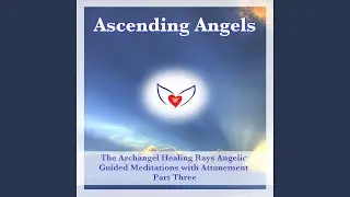 Archangel Sachiel Healing Ray Meditation