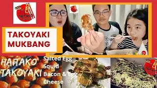 TAKOYAKI MUKBANG I HAITAKO TAKOYAKI I FAM FUN HAPPY VLOG