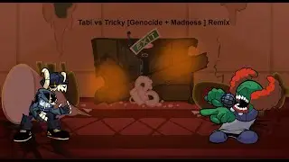 Friday Night Funkin Tabi vs Tricky [Genocide + Madness ] Remix.