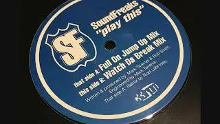SoundFreaks &ndash; Play This (Full On Jump Up Mix)