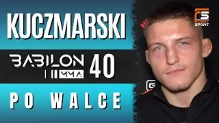 PERFEKCYJNY PLAN WYKONANY! DAWID KUCZMARSKI PO BABILON MMA 40
