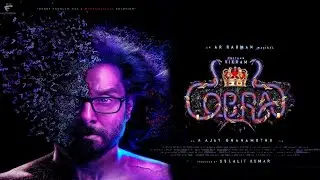 Cobra Official Second Look  Review & Reaction |  Release Update | Vikram | Ajay Gnanamuthu