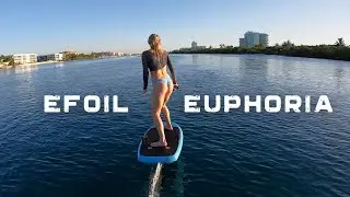 Efoil Euphoria